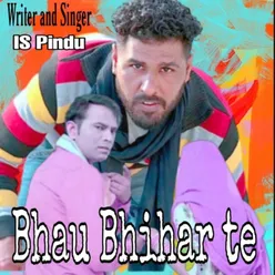 Bhau Bhihar Te