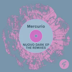 Nuovo Dark The Remixes
