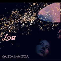 Calda melodia