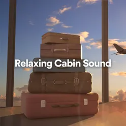 Relaxing Cabin Sound