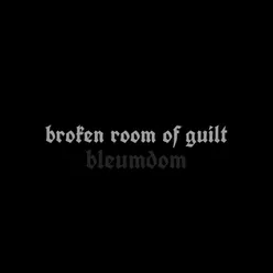 broken room of guilt