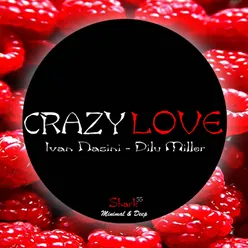 CRAZY LOVE 2022 Version