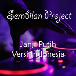 Janji Putih Versi Indonesia Remix