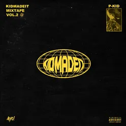 Kidmadeit Mixtape Vol. 2