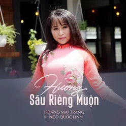 Hương Sầu Riêng Muộn