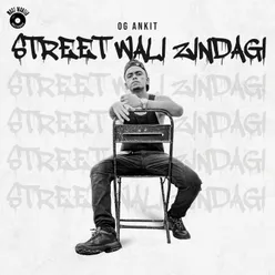 Street Wali Zindagi