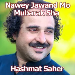 Nawey Jawand Mo Mubarak Sha