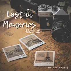 Lost In Memories Mashup