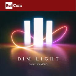 DIM LIGHT Colonna Sonora Originale del Programma Tv "Presa Diretta 2020"