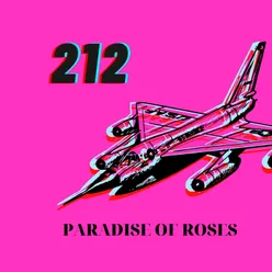 212 Paradise of Roses