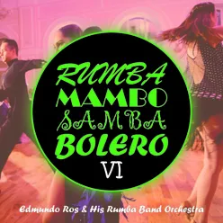 Edmundo Ros & His Rumba Band Orchestra - Rumba Mambo Samba & Bolero, Vol. I