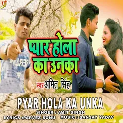 Pyar Hola Ka Unka