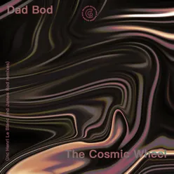 The Cosmic Wheel James Rod Remix