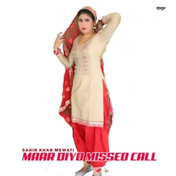 Maar Diyo Missed Call