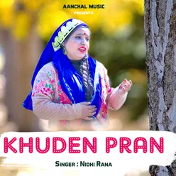 KHUDEN PRAN