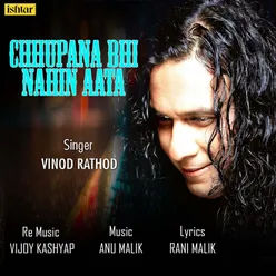 Chhupana Bhi Nahin Aata Bollywood Recreated Version