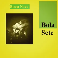 Brazilian Bossa Galore