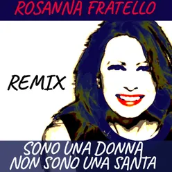 Sono una donna non sono una santa Remix