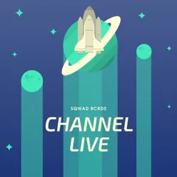 Channel live