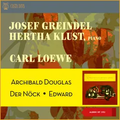 Carl Loewe Drei Balladen: Archibald Douglas - Der Nöck - Edward Album of 1951