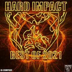 Hard Impact Records Best Of 2021