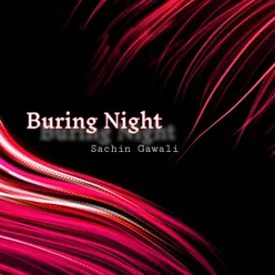 Burning Night