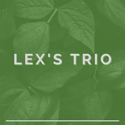 Lex's Trio - Hari Ini