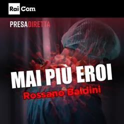 MAI PIÙ EROI Colonna Sonora Originale del Programma Tv "Presa Diretta 2020"