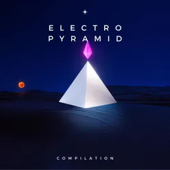 Electro pyramid compilation