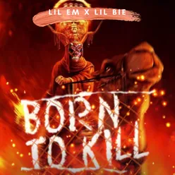 Born to Kill