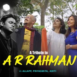 Tribute to A R Rahman