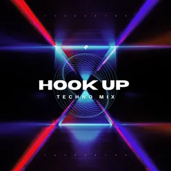 Hook Up Techno Mix