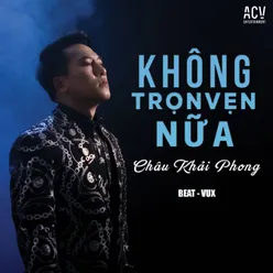 Không Trọn Vẹn Nữa Beat