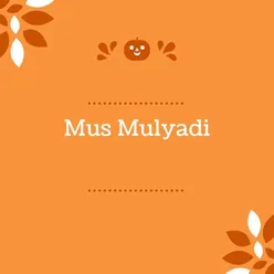 Mus Mulyadi - Mengapa Kau Menangis