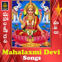 Mahalaxmi Devi Songs