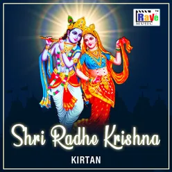 Shri Radhe Krishna Kirtan