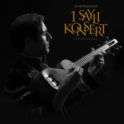 1 Saylı Konsert