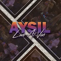 AYSIL Live at VAS
