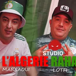 L'Algérie Raha Dour