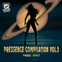 Pressence Compilation, Vol. 2 Presslab Records Present: 3d3ks