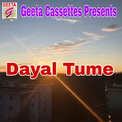 Dayal Tume