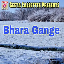 Bhara Gange