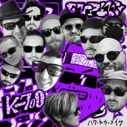 K-700 Dredasty Remix