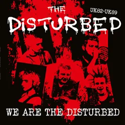 We are the Disturbed