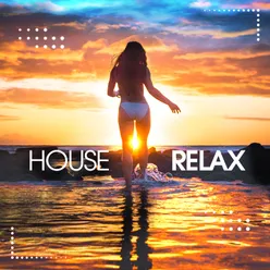 House Relax, Vol 10 Sunset Deep Session