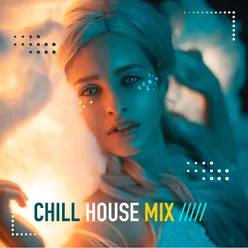 Chill House Mix Deep Vibes Session