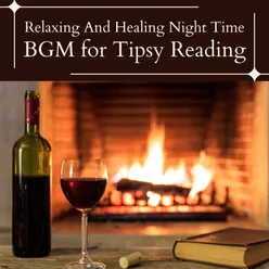 Relaxing and Healing Night Time - BGM for Tipsy Reading