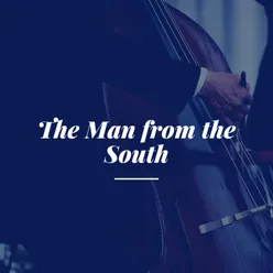 The Man from the South