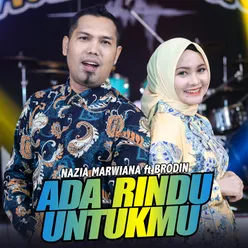 Ada Rindu Untukmu