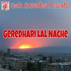 Geredhare Lal Nache